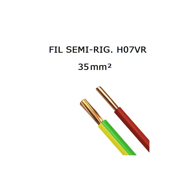 FIL SEMI-RIGIDE HO7VR 35